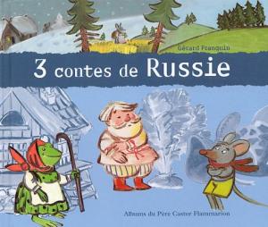 3 [trois] contes de Russie